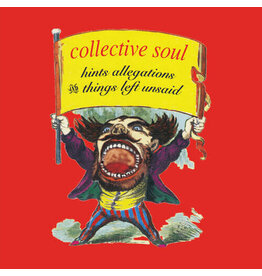 COLLECTIVE SOUL / Hints, Allegations & Things Left Unsaid