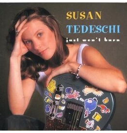 TEDESCHI,SUSAN / JUST WON'T BURN (25TH ANNIVERSARY)
