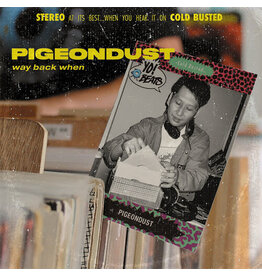 PIGEONDUST / Way Back When (CD)