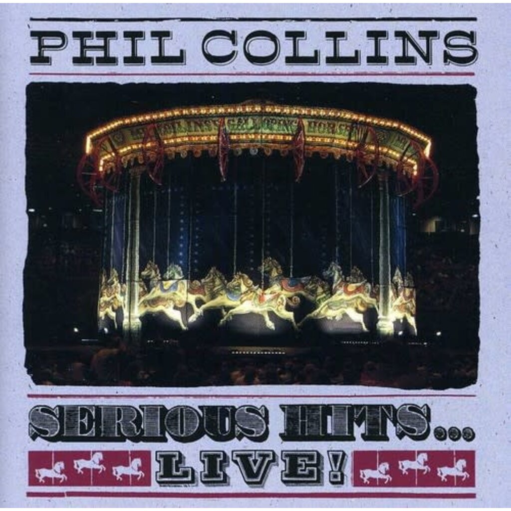 COLLINS,PHIL / SERIOUS HITS LIVE (CD)