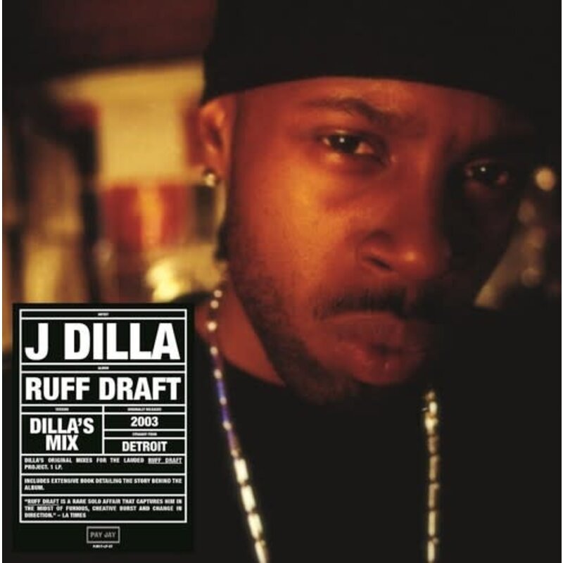 J DILLA / Ruff Draft: Dilla's Mix
