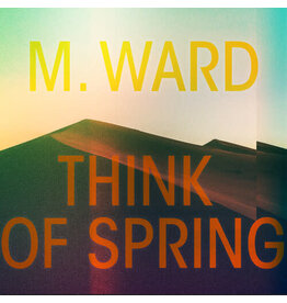 M. WARD / Think Of Spring (CD)