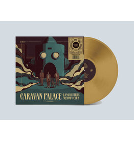 CARAVAN PALACE / Gangbusters Melody Club (Translucent Color Vinyl)
