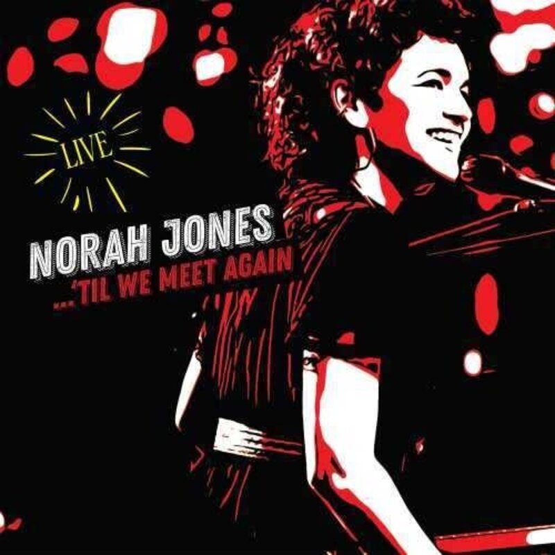 JONES, NORAH / TIL WE MEET AGAIN (CD)