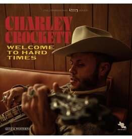 CROCKETT, CHARLEY / WELCOME TO HARD TIMES (CD)