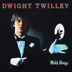 TWILLEY,DWIGHT / Wild Dogs - Expanded Edition (CD)