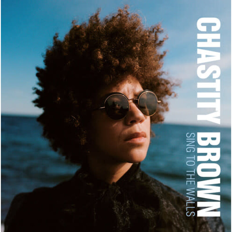 BROWN,CHASTITY / Sing to the Walls (CD)
