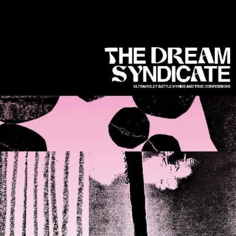 DREAM SYNDICATE / Ultraviolet Battle Hymns And True Confessions (CD)