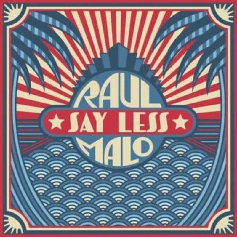 MALO,RAUL / Say Less (CD)