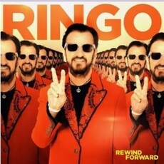 STARR,RINGO / Rewind Forward (CD)