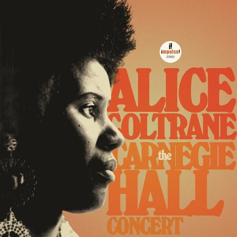 COLTRANE,ALICE / The Carnegie Hall Concert