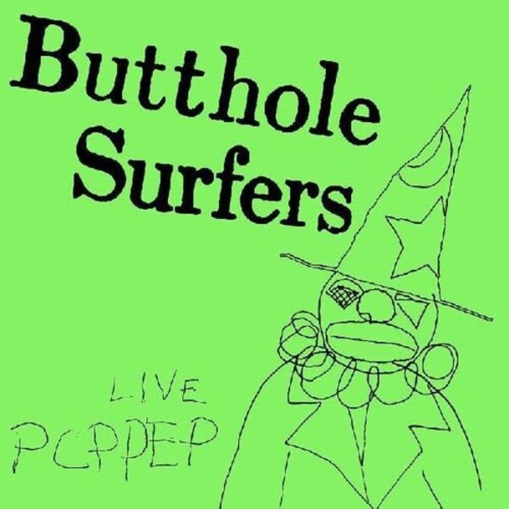 BUTTHOLE SURFERS / Pcppep