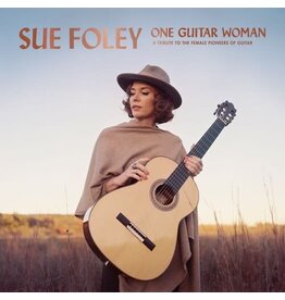 FOLEY,SUE / One Guitar Woman