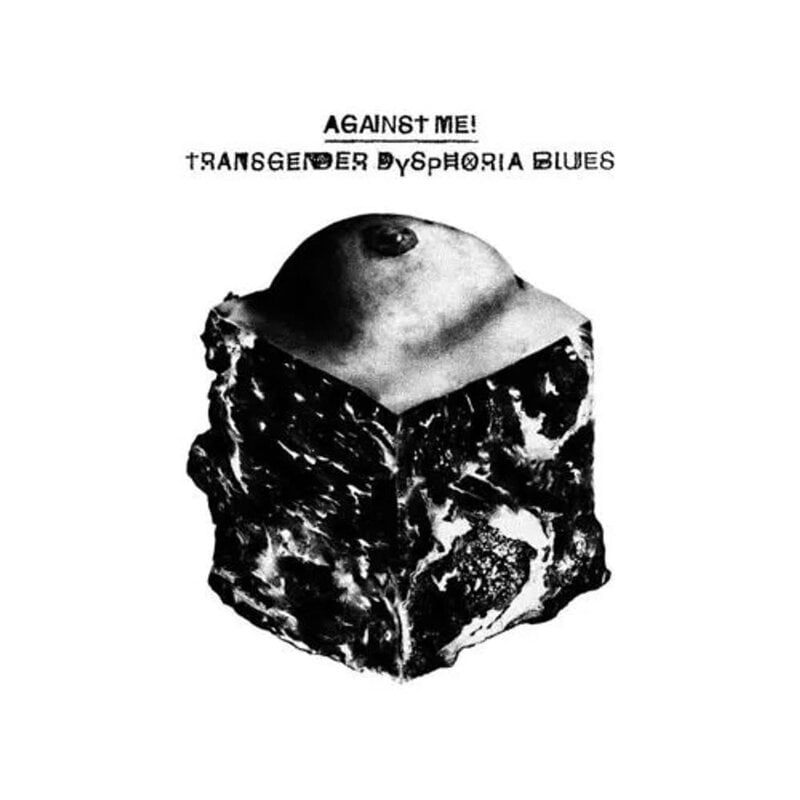 AGAINST ME / Transgender Dysphoria Blues [Colored Vinyl, Blue,, 10th Anniversary Edition]