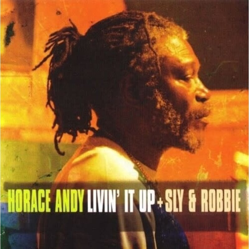 ANDY,HORACE / SLY & ROBBIE / Livin' It Up  (RSD-2024)