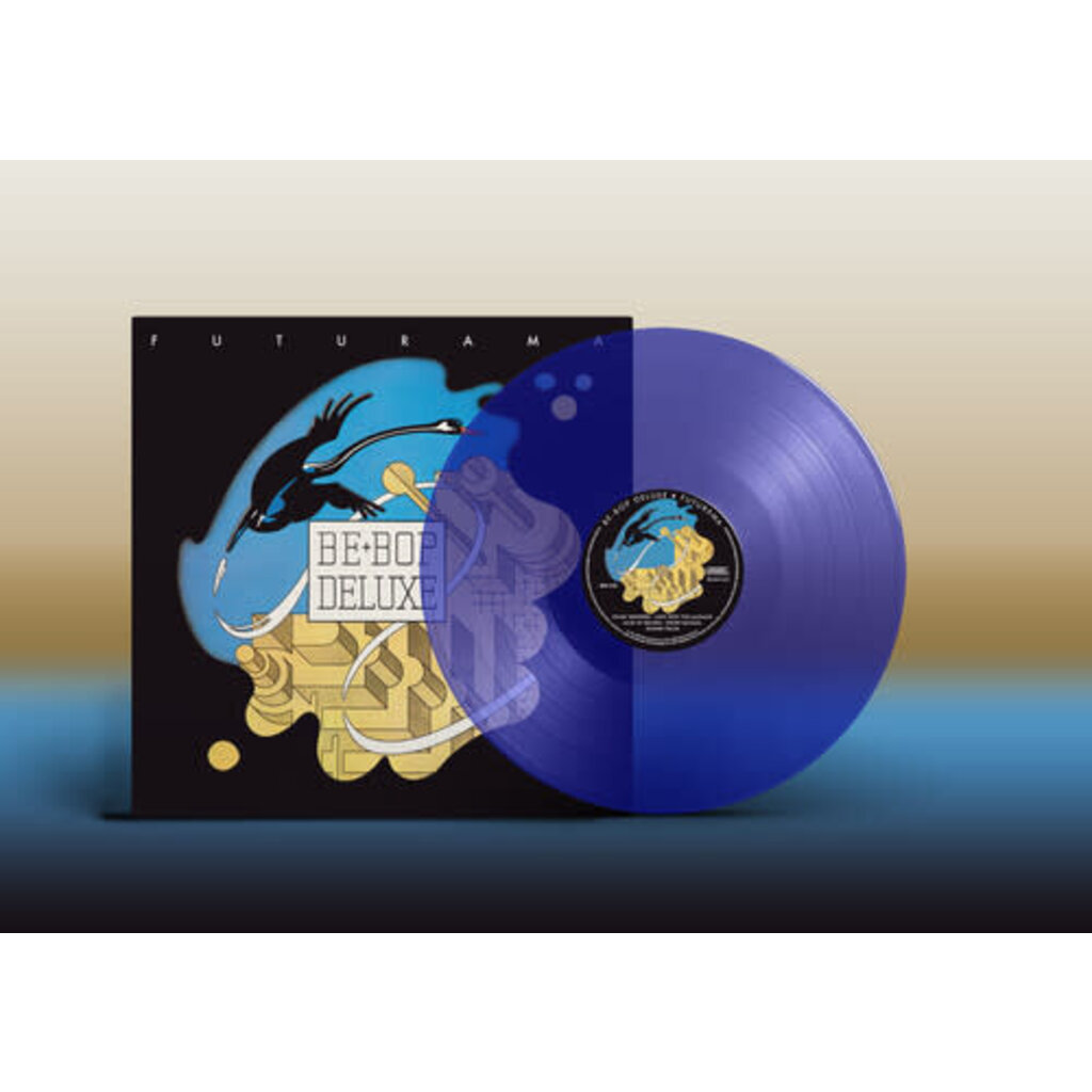 BE BOP DELUXE / Futurama - Limited Blue Colored Vinyl [Import] (RSD-2024)