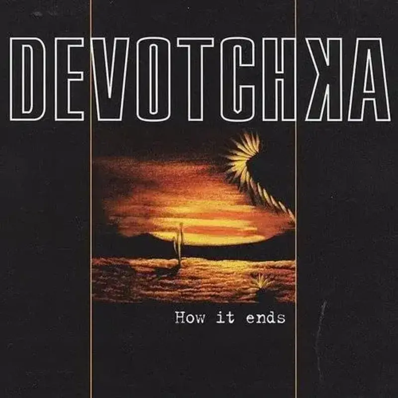 DEVOTCHKA / How It Ends (Colored Vinyl, White)