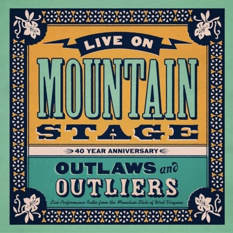 VARIOUS ARTISTS / LIVE ON MOUNTAIN STAGE: OUTLAWS & OUTLIERS (2LP)