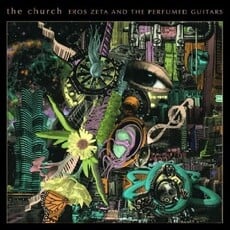 Church, The / Eros Zeta & The Perfumed Guitars (ORANGE WITH BLACK SPATTER VINYL)