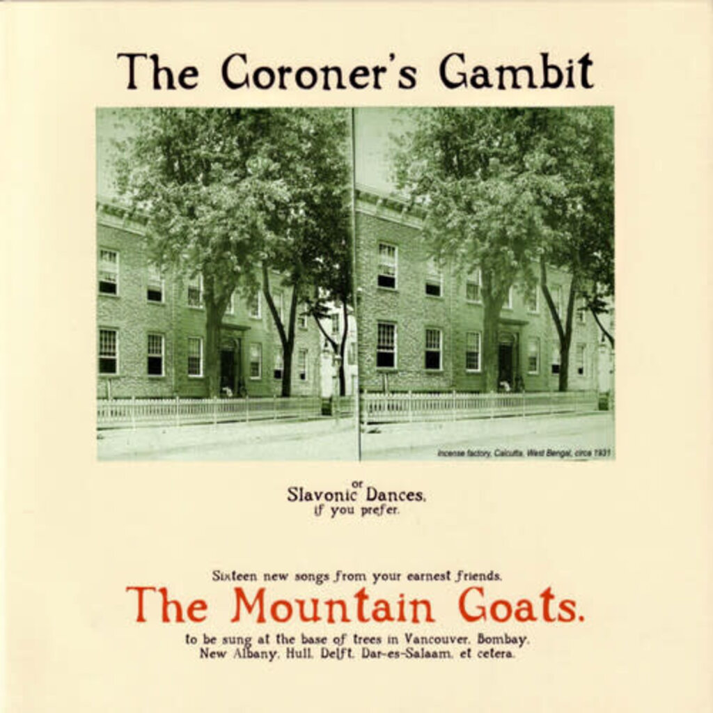 MOUNTAIN GOATS / The Coroner's Gambit