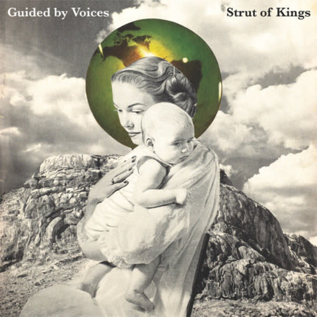 GUIDED BY VOICES / Strut Of Kings