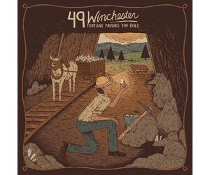 49 Winchester / Fortune Favors the Bold - Mill City Sound