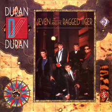 DURAN DURAN / Seven And The Ragged Tiger (2010 Remaster)