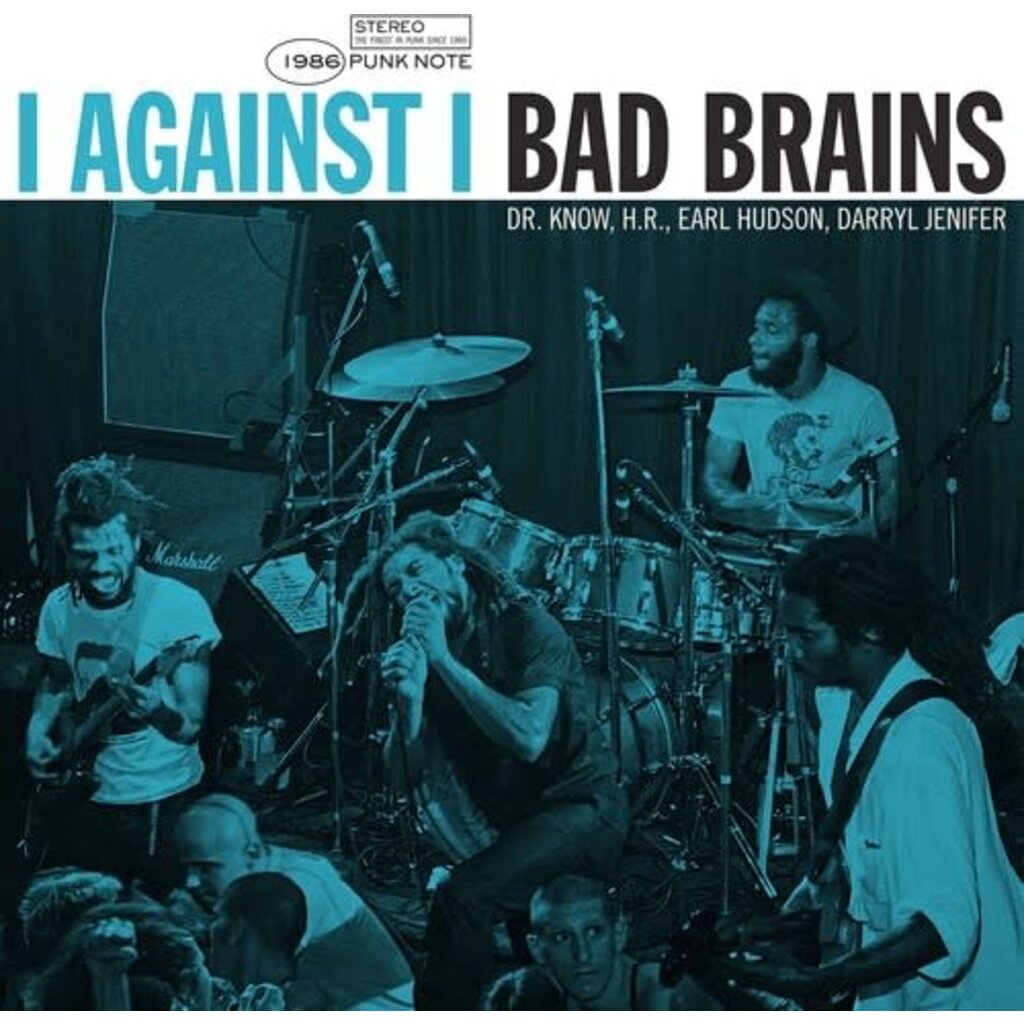 BAD BRAINS / I Against I - Punk Note