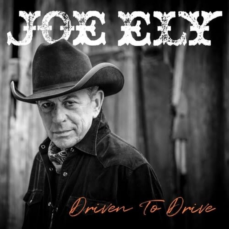 ELY, JOE / Driven To Drive (Color Vinyl)