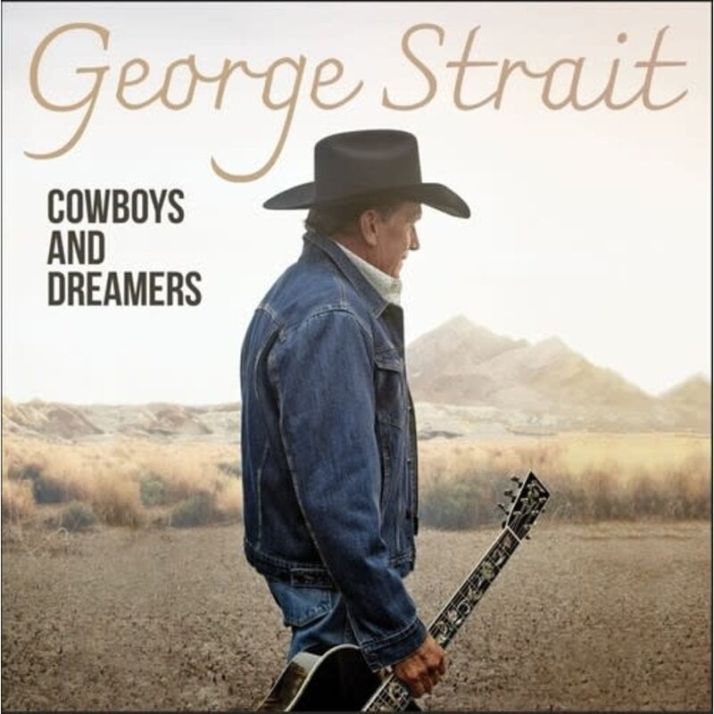 STRAIT,GEORGE / Cowboys And Dreamers