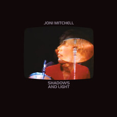 MITCHELL,JONI / Shadows And Light (Remastered)