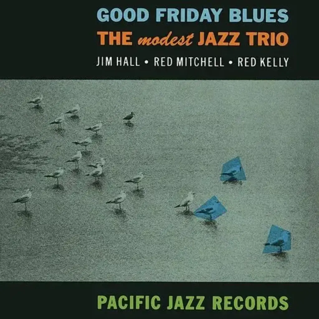 MODEST JAZZ TRIO / Good Friday Blues (Blue Note Tone Poet Series)