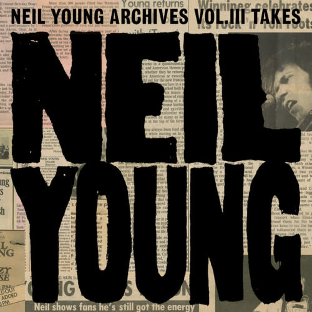 YOUNG,NEIL / Neil Young Archives Vol. III Takes