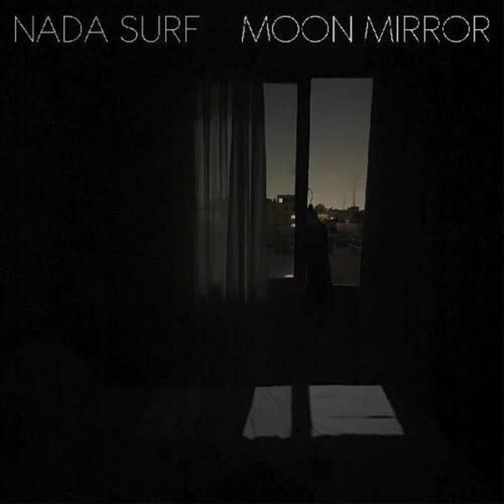 Nada Surf / Moon Mirror