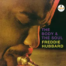 HUBBARD,FREDDIE / The Body & The Soul (Verve By Request Series)