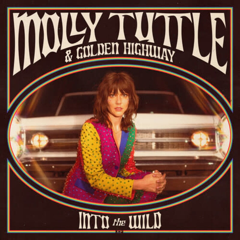 MOLLY TUTTLE & GOLDEN HIGHWAY / Into The Wild (EP)