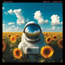 TEARS FOR FEARS / Songs For A Nervous Planet (Deluxe) (CD)