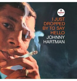 HARTMAN,JOHNNY / I Just Dropped By To Say Hello (Verve By Request Series)