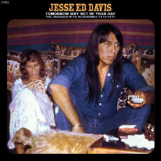 Davis, Jesse Ed / Tomorrow May Not Be Your Day--The Unissued Atco Recordings 1970-1971 (COBALT "BLUE JEAN" VINYL) (RSD-BF24)