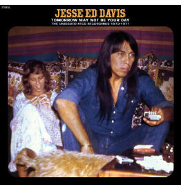Davis, Jesse Ed / Tomorrow May Not Be Your Day--The Unissued Atco Recordings 1970-1971 (COBALT "BLUE JEAN" VINYL) (RSD-BF24)