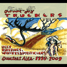 Drive-By Truckers / Ugly Buildings, Whores, and Politicians: Greatest Hits 1998–2009 (CLEAR COKE BOTTLE VINYL)