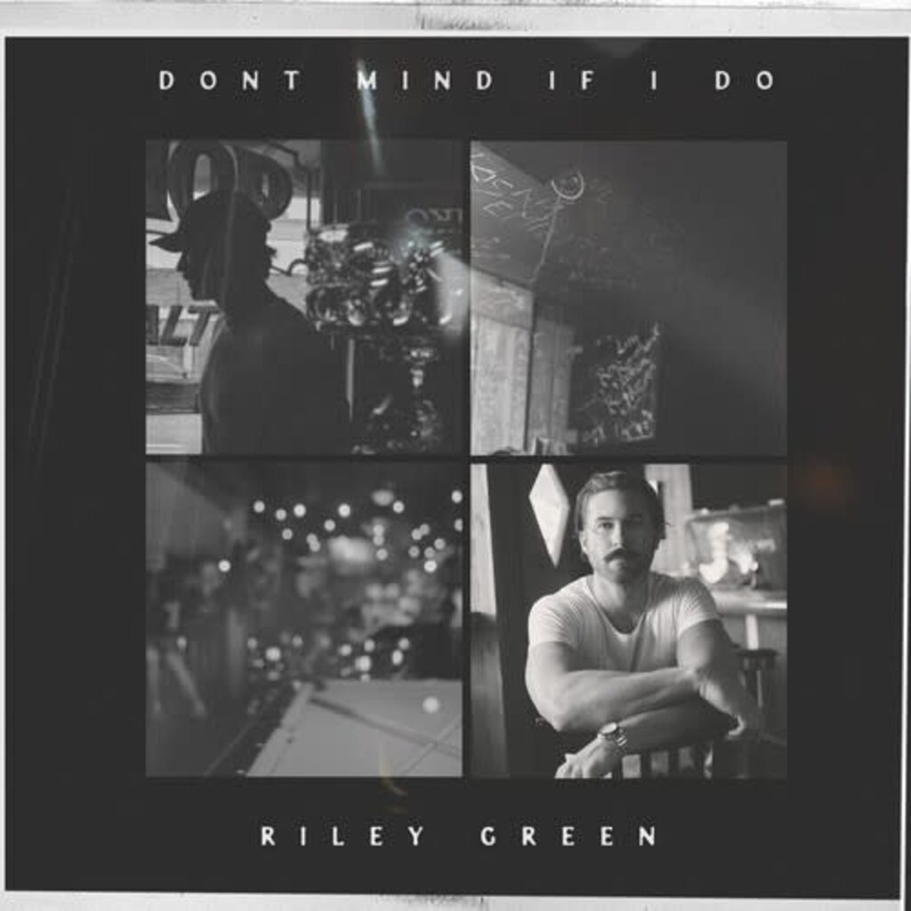 GREEN, RILEY / Don't Mind If I Do (Silverstone Color Vinyl)