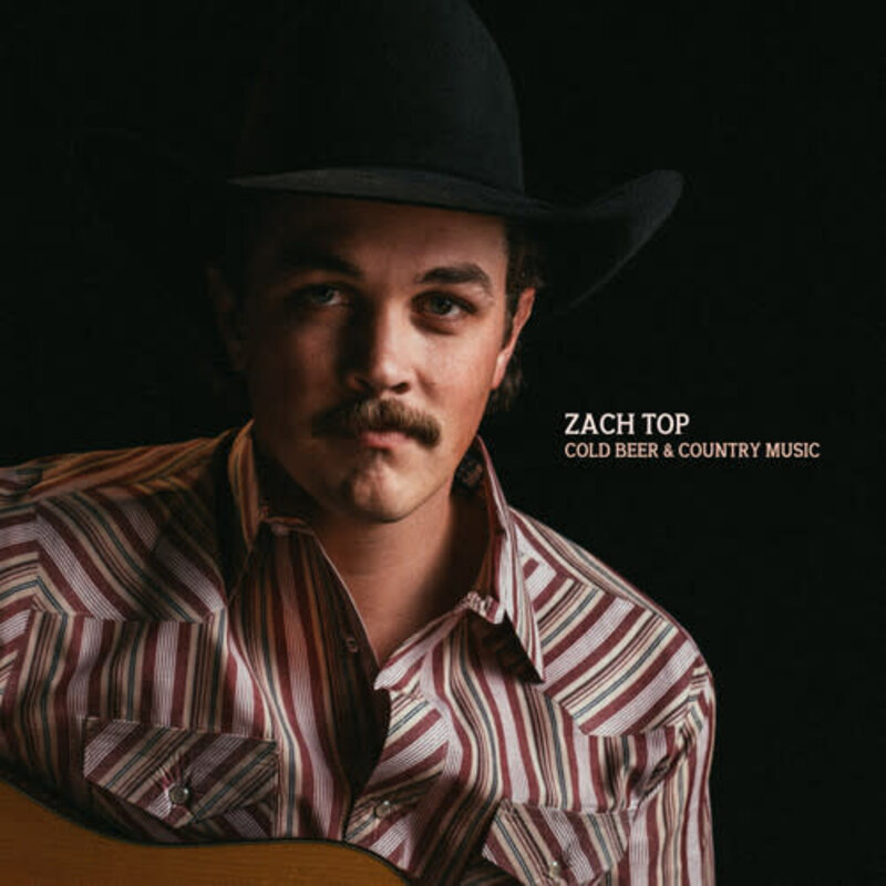 TOP,ZACH / Cold Beer & Country Music