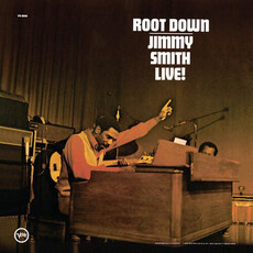 SMITH,JIMMY / Root Down (Verve Acoustic Sounds Series)