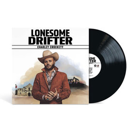 CROCKETT,CHARLEY / Lonesome Drifter