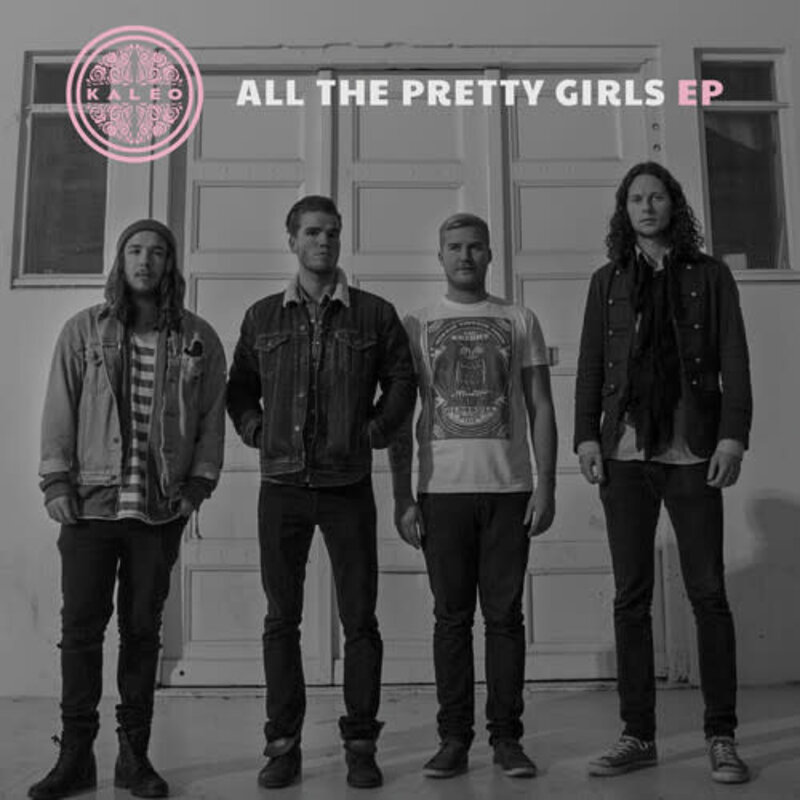 KALEO / ALL THE PRETTY GIRLS (RSD-2025)
