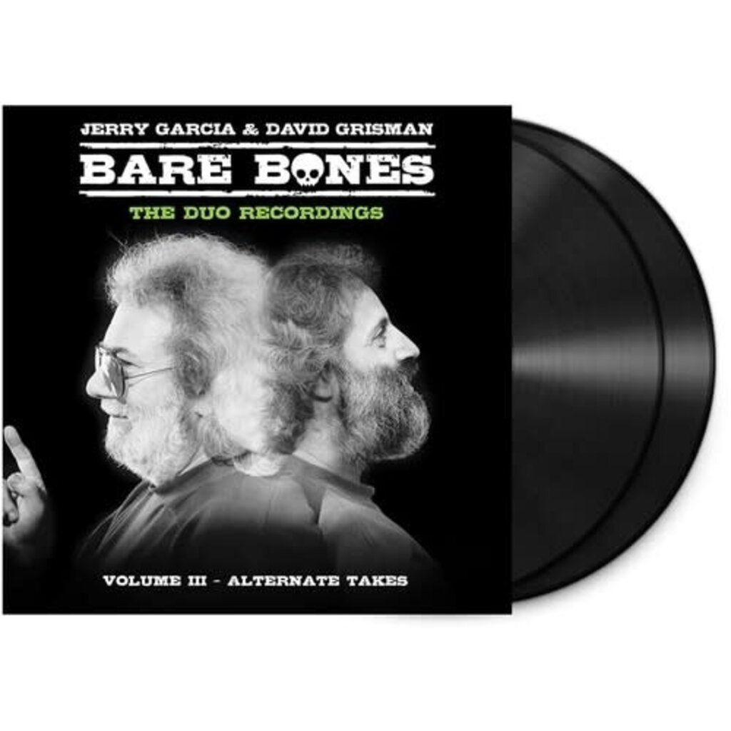 GARCIA,JERRY / GRISMAN,DAVID / Bare Bones: Volume III - Alternate Takes