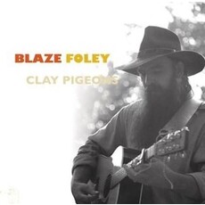 FOLEY,BLAZE / Clay Pigeons