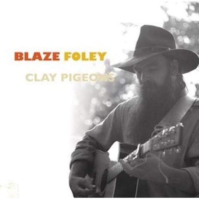 FOLEY,BLAZE / Clay Pigeons
