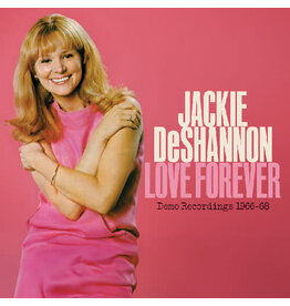 DeShannon, Jackie / Love Forever--Demo Recordings 1966-1968 (VALENTINE RED WITH WHITE SWIRL VINYL) (RSD-2025)